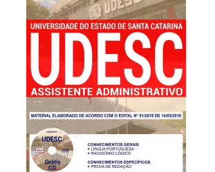 Estude com a Apostila do Concurso Público da UDESC – 2018, no emprego de: Assistente Administrativo