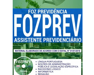 Apostila Concurso Público FOZPREV – 2018, emprego: Assistente Previdenciário