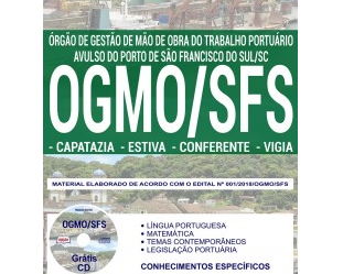 Apostila de Preparação Processo Seletivo OGMO/SFS – 2018, Capatazia, Estiva, Conferente e Vigia