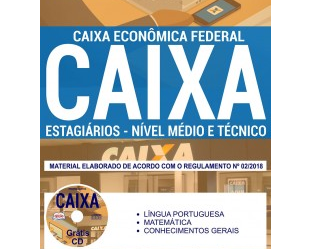 Apostila 2018 Estágio Segundo Semestre do Processo Seletivo da CAIXA – 2018, Nível Médio e Técnico