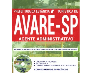 Material de Estudo Concurso Público Prefeitura de Avaré / SP – 2018, função: Agente Administrativo