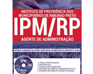Apostila Concurso Público IPM de Ribeirão Preto / SP – 2018, Agente de Administração