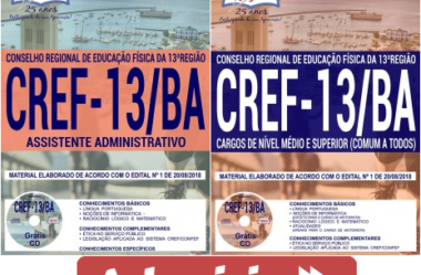 Apostilas para Assistente Administrativo e Demais Cargos do Concurso do CREF 13 / BA – 2018