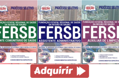 Materiais de Estudo Processo Seletivo FERSB de Bauru / SP – 2018, funções: Comum Vários Cargos
