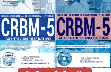 Apostilas de Estudo Concurso CRBM 5ª Região / RS – 2018, cargos: Agente Administrativo e Auxiliar de Serviços Gerais