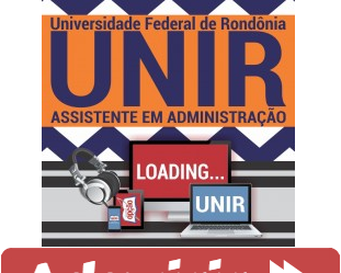 Curso Online Concurso UNIR – 2018, cargo: Assistente em Administração