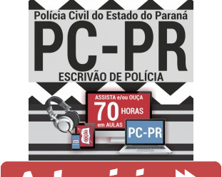 Curso Preparatório Online Escrivão de Polícia do Concurso da PC / PR – 2018