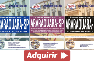 Concurso Público Câmara de Araraquara / SP – 2018, Apostilas Preparatórias para Diversos Cargos