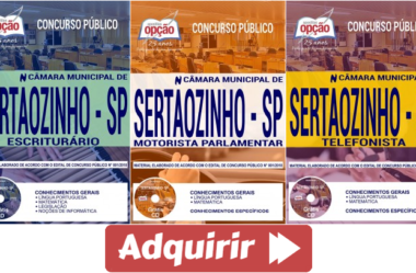 Apostilas Concurso Câmara de Sertãozinho / SP – 2018/2019, cargos: Telefonista, Motorista Parlamentar e Escriturário
