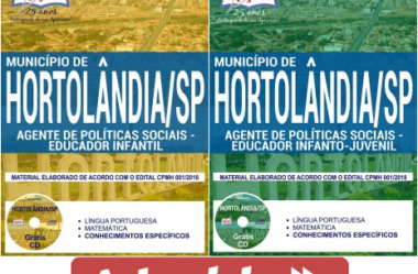 Apostilas Concurso Município de Hortolândia / SP – 2018, cargos: Educador Infantil e Educador Infanto-Juvenil