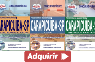 Apostilas Visitador Sanitário, Vigia e Oficial Administrativo do Concurso da Prefeitura de Carapicuíba / SP – 2018