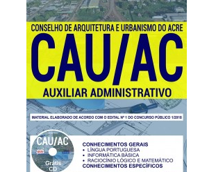 Apostila Auxiliar Administrativo do Concurso Público do CAU / AC – 2018/2019