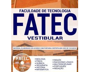 Apostila de Estudo Preparatória para o Processo Seletivo Vestibular da FATEC 1º Semestre – 2019