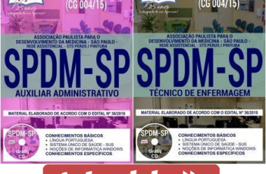 Apostilas Processo Seletivo SPDM / SP – 2018 (CG 004/15), cargos: Técnico de Enfermagem e Auxiliar Administrativo