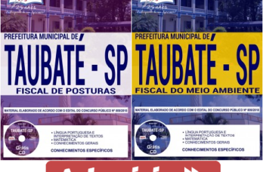 Apostilas Fiscal de Posturas e Fiscal do Meio Ambiente do Concurso da Prefeitura de Taubaté / SP – 2018