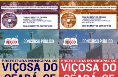 Apostilas Impressas e Digitais Diversos Empregos do Concurso Público da Prefeitura de Viçosa do Ceará / CE – 2018/2019