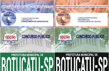 Materiais de Estudo Concurso Prefeitura de Botucatu – SP / 2018, funções: Diversos Cargos