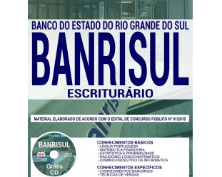 Apostila Concurso Público do BANRISUL – 2018/2019, emprego: Escriturário