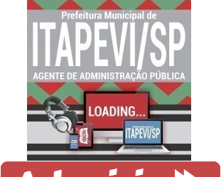 Curso Online Agente de Administração Pública – Concurso Prefeitura de Itapevi / SP – 2019