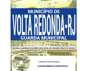 E-book e Apostila Concurso Público Prefeitura de Volta Redonda / RJ – 2018/2019, função: Guarda Municipal