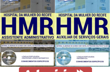 E-books e Apostilas Processo Seletivo HMR / PE – 2018/2019, funções: Assistente Administrativo e Auxiliar de Serviços Gerais