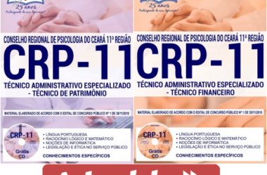 Estude com as Apostilas do Concurso do CRP 11ª Região / CE – 2018/2019, nos empregos de: Técnico de Patrimônio e Técnico Financeiro