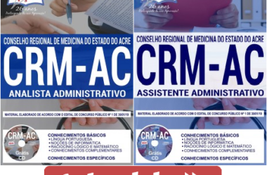 Apostilas Opção Concurso CRM / AC – 2019, Analista Administrativo e Assistente Administrativo