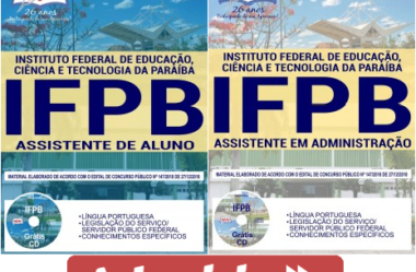 Apostilas Assistente em Administração e Assistente de Aluno do Concurso do IFPB – 2019