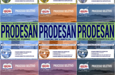 Processo Seletivo PRODESAN / SP – 2018/2019, Apostilas Preparatórias para Diversos Empregos