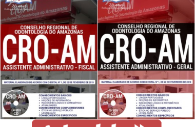 Apostilas de Preparação Concurso Público CRO / AM – 2019, Assistente Administrativo – Geral e Fiscal