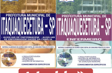 Apostilas Concurso Prefeitura de Itaquaquecetuba / SP – 2019, Auxiliar de Enfermagem, Auxiliar de Enfermagem Saúde da Família e Enfermeiro