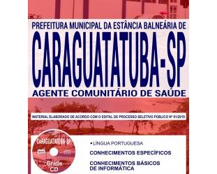 Material de Estudo Processo Seletivo Prefeitura de Caraguatatuba / SP – 2019, função: Agente Comunitário de Saúde