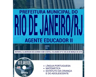 E-book e Apostila Concurso Público Prefeitura do Rio de Janeiro / RJ – 2019, função: Agente Educador II