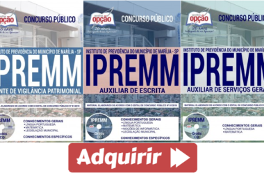 Apostilas Opção Concurso IPREMM / SP – 2019, Auxiliar de Escrita, Agente de Vigilância Patrimonial e Auxiliar de Serviços Gerais