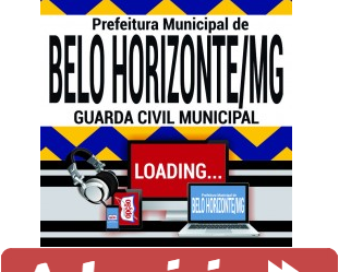 Curso Preparatório Online Guarda Civil Municipal do Concurso Público da Prefeitura de Belo Horizonte / MG – 2019