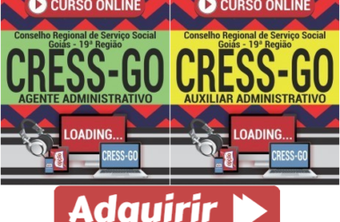 Cursos Online Concurso CRESS / GO – 2019, cargos: Agente Administrativo e Auxiliar Administrativo