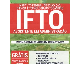 Apostila 2019 do Concurso Público do IFTO, na função de: Assistente em Administração