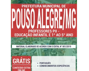 Apostila de Preparação Concurso Prefeitura de Pouso Alegre / MG – 2019, Professores PII – Educação Infantil e 1º ao 5º