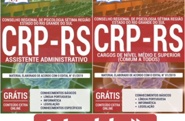 Apostilas de Estudo Concurso CRP / RS – 2019, cargos: Assistente Administrativo e Funções de Nível Superior