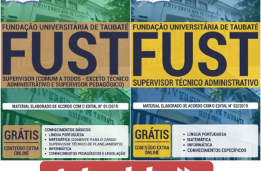 Apostilas Concurso Público FUST / SP – 2019, Suporte Técnico Administrativo e Supervisor