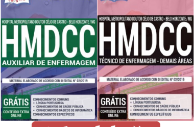 Materiais de Estudo Processo Seletivo HMDCC / MG – 2019, funções: Auxiliar de Enfermagem e Técnico de Enfermagem