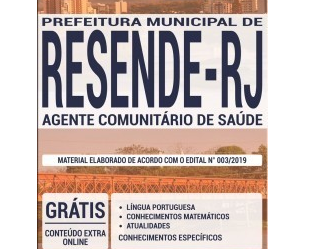 Seleção Pública Prefeitura de Resende / RJ – 2019, Apostila Preparatória para o cargo de Agente de Comunitário de Saúde