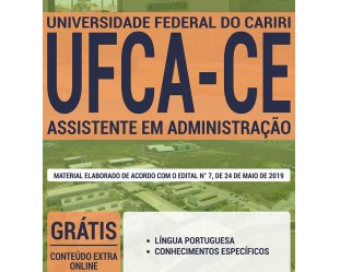 Estude com a Apostila do Concurso Público da UFCA – 2019, no emprego de: Assistente em Administração