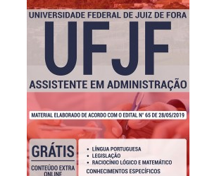 Apostila Impressa e Digital Assistente em Administração do Concurso Público da UFJF / MG – 2019