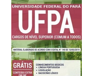 Apostila Concurso Público UFPA – 2019, cargo: Conhecimentos Básicos Comum Funções de Nível Superior