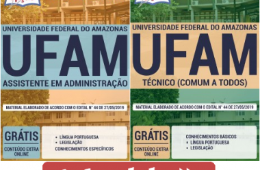 Apostilas Concurso Público da UFAM / 2019, cargos: Assistente em Administração e Cargos de Nível Técnico