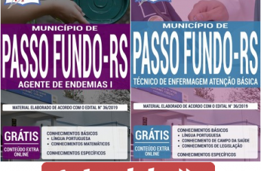 E-books e Apostilas Concurso de Passo Fundo / RS – 2019, funções: Agente de Endemias I e Técnico de Enfermagem