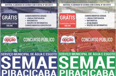 Opção Apostilas Concurso Público SEMAE Piracicaba / SP – 2019, cargos: Diversos Empregos