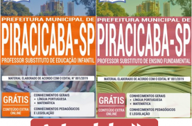 Estude com as Apostilas do Processo Seletivo na área da Educação da Prefeitura de Piracicaba / SP – 2019, Professor Substituto