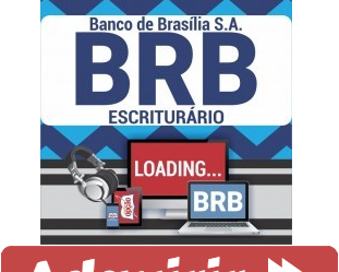 Curso Online Escriturário – Concurso Público BRB – 2019